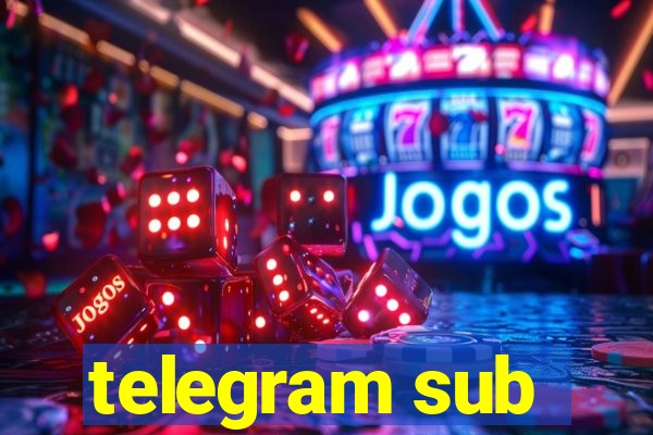 telegram sub